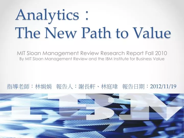 analytics the new path to value