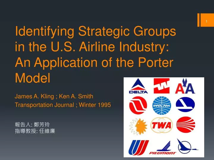 identifying strategic groups in the u s airline industry an application of the porter model