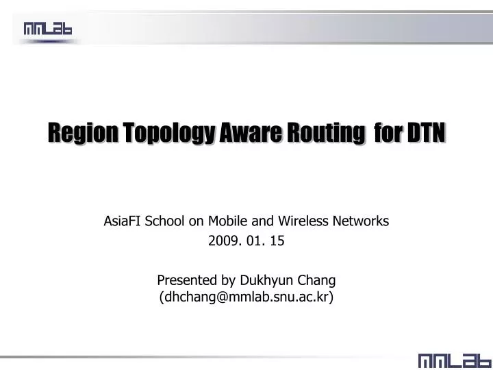 region topology aware routing for dtn
