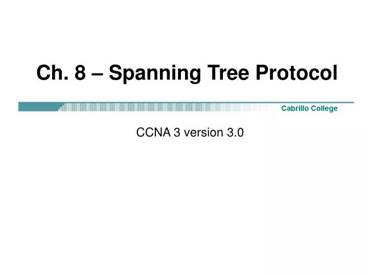 ch 8 spanning tree protocol