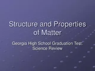 structure and properties of matter