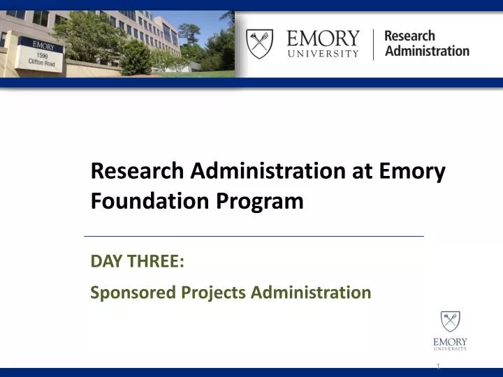 research administration at emory foundation program day three sponsored projects administration
