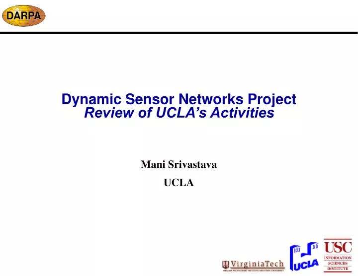 dynamic sensor networks project review of ucla s activities