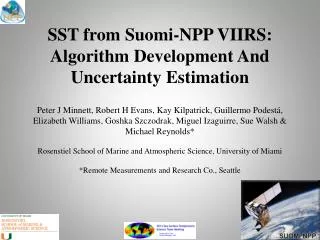 SST from Suomi -NPP VIIRS: Algorithm Development And Uncertainty Estimation