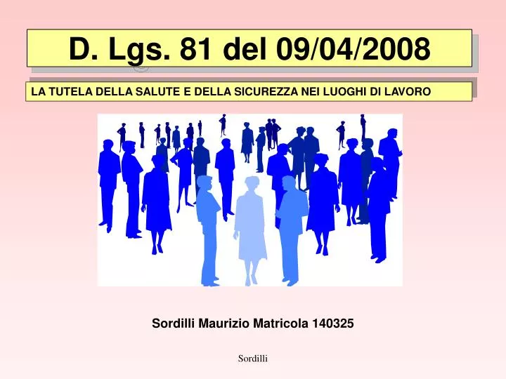 d lgs 81 del 09 04 2008