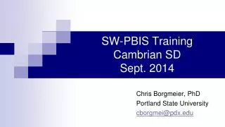 SW-PBIS Training Cambrian SD Sept. 2014
