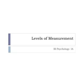 Levels of Measurement