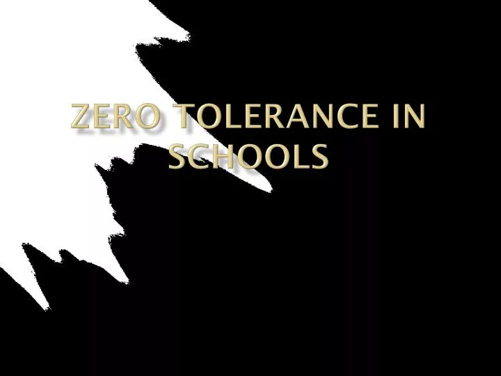 zero tolerance in schools