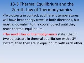 13-3 Thermal Equilibrium and the Zeroth Law of Thermodynamics
