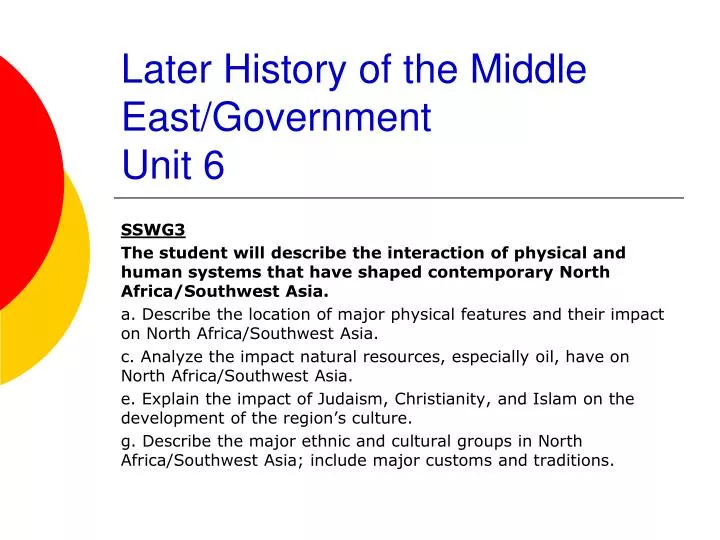 later history of the middle east government unit 6