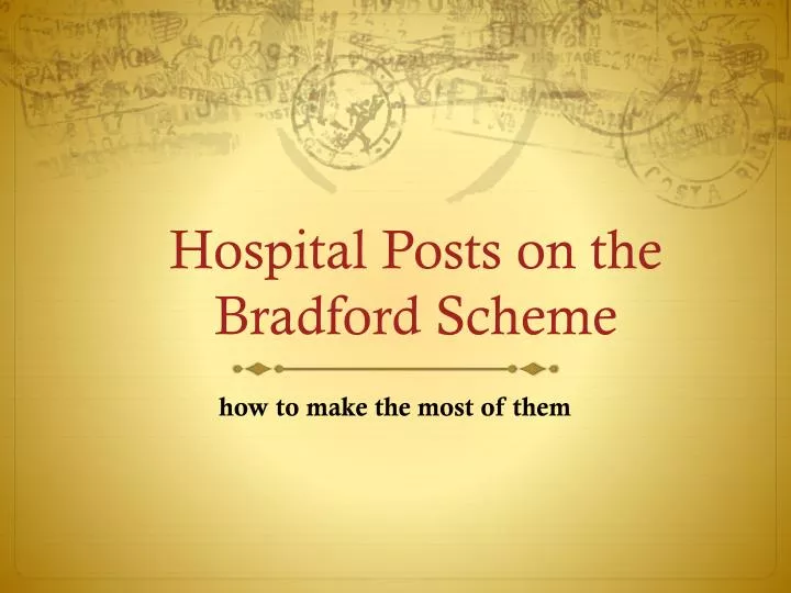 hospital posts on the bradford scheme