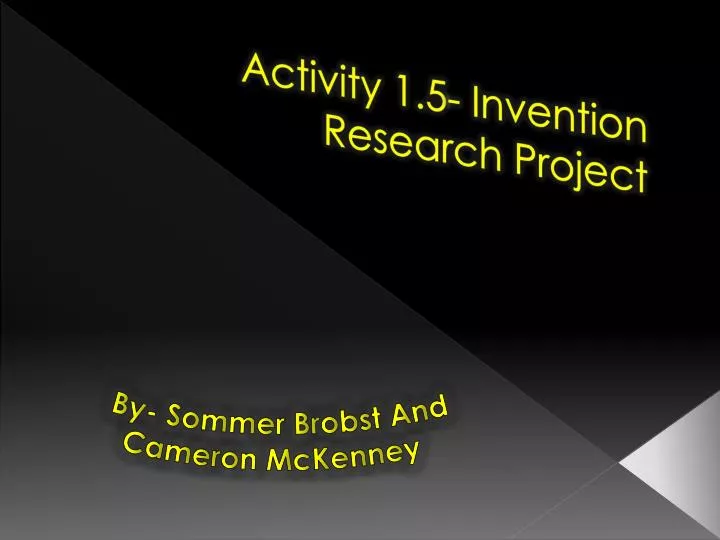 activity 1 5 invention research project