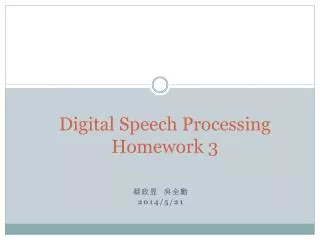 Digital Speech Processing Homework 3