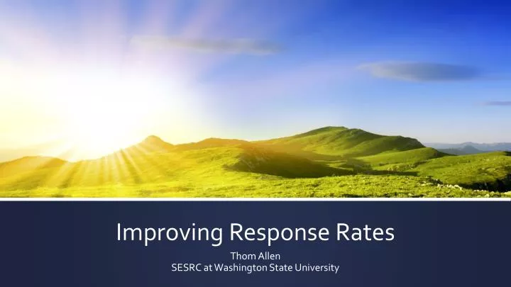 improving response rates