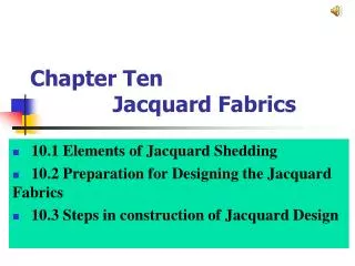 Chapter Ten Jacquard Fabrics