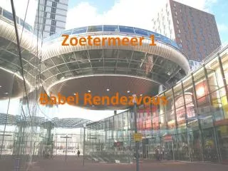 Zoetermeer 1