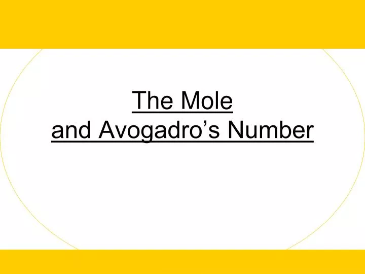 t he mole and avogadro s number