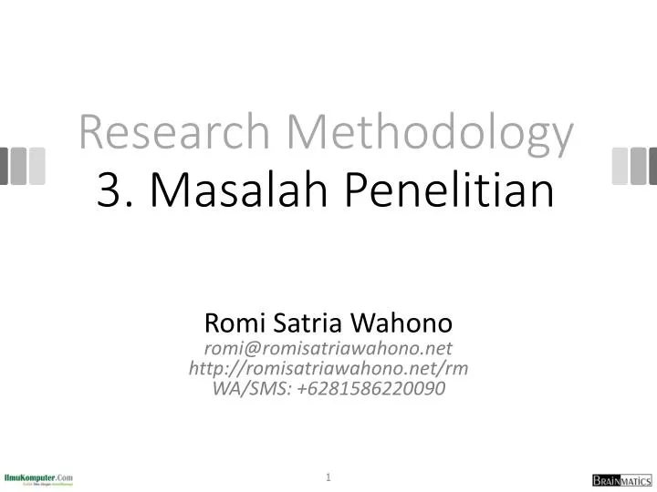 research methodology 3 masalah penelitian