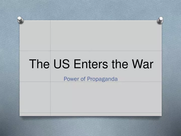 the us enters the war