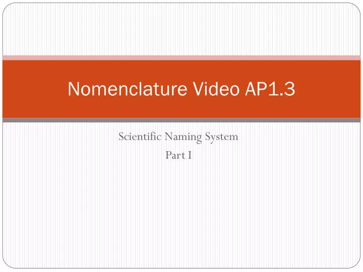 nomenclature video ap1 3