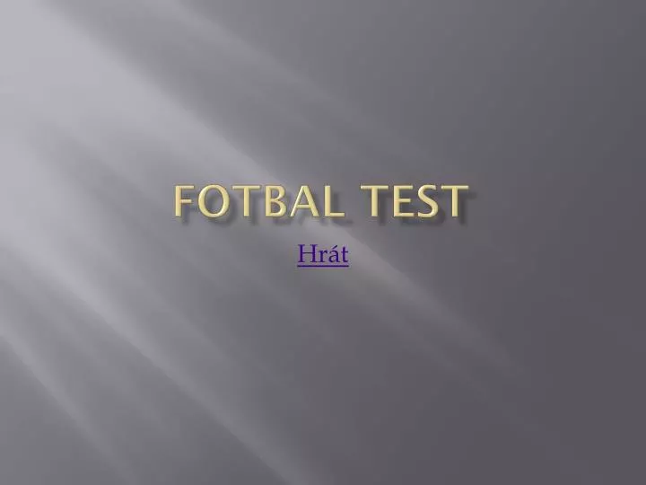 fotbal test