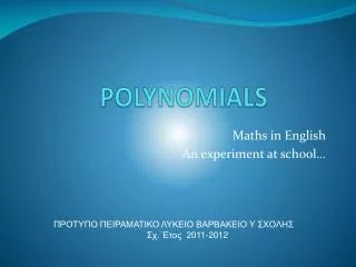POLYNOMIALS