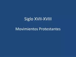 siglo xvii xviii
