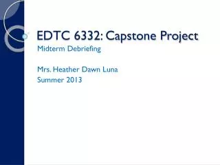 EDTC 6332: Capstone Project