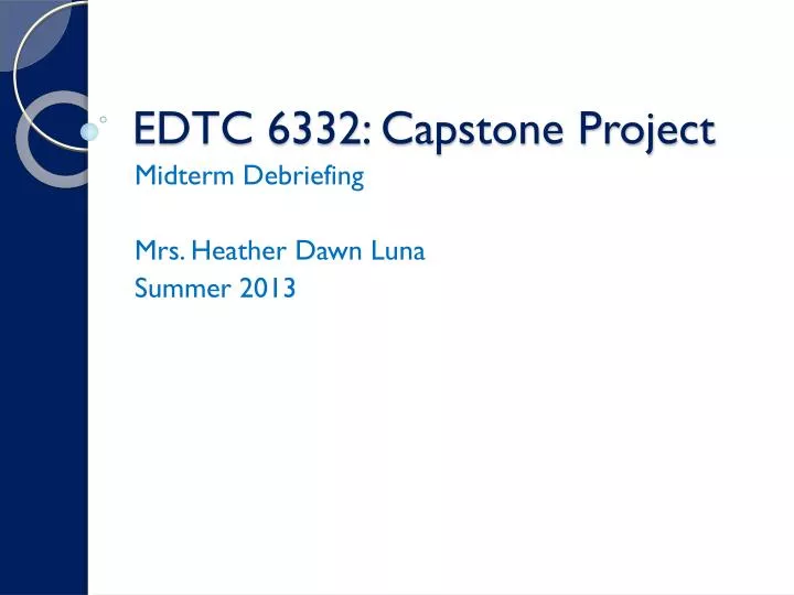edtc 6332 capstone project