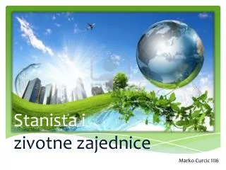 stanista i zivotne zajednice