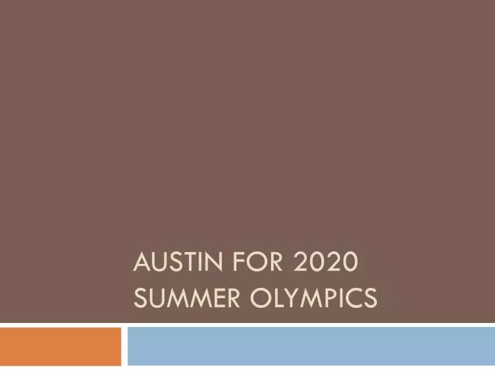 austin for 2020 summer olympics