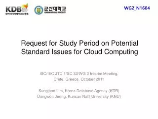 Request for Study Period on Potential Standard Issues for Cloud Computing