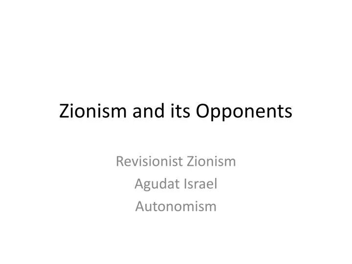 zionism and its opponents