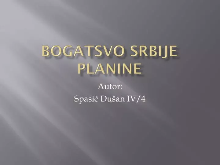 bogatsvo srbije planine