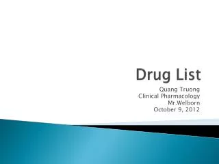 Drug List