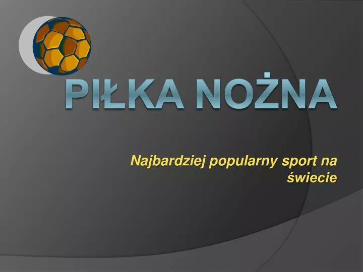 najbardziej popularny sport na wiecie