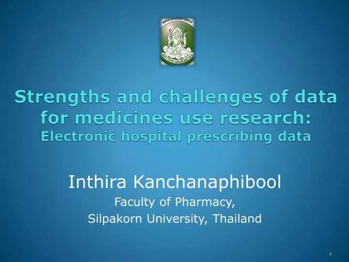 strengths and challenges of data for medicines use research electronic hospital prescribing data