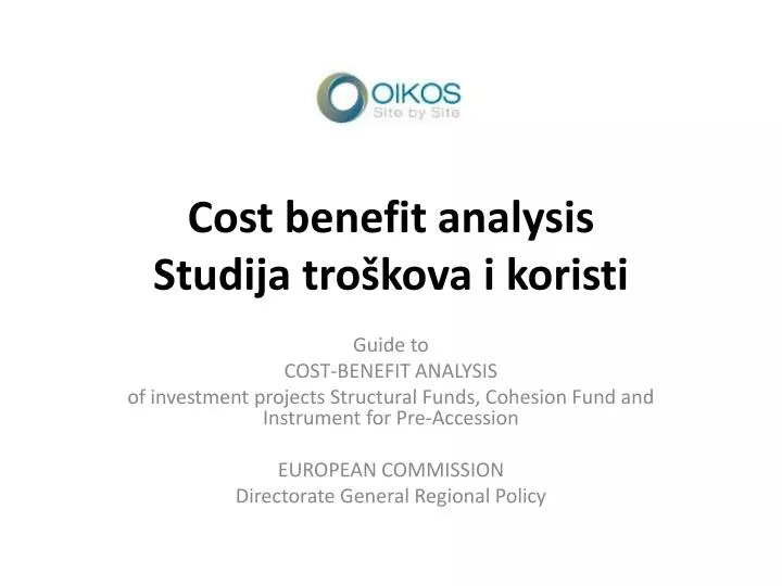 cost benefit analysis studija tro kova i koristi