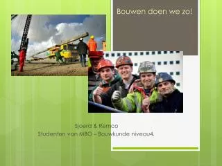 bouwen doen we zo