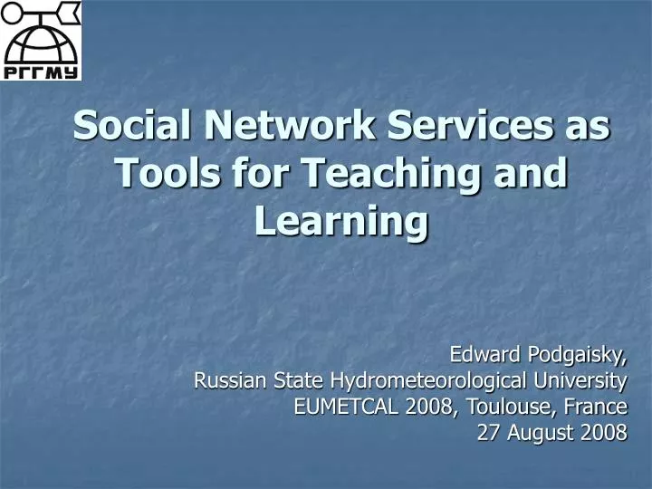 social network services as tools for teaching and learning