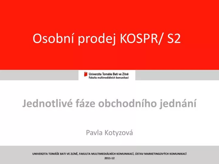 osobn prodej kospr s2