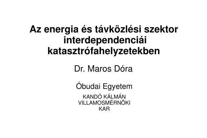 az energia s t vk zl si szektor interdependenci i katasztr fahelyzetekben