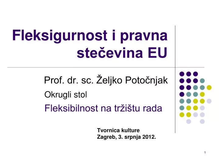 fleksigurnost i pravna ste evina eu