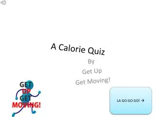 A Calorie Quiz
