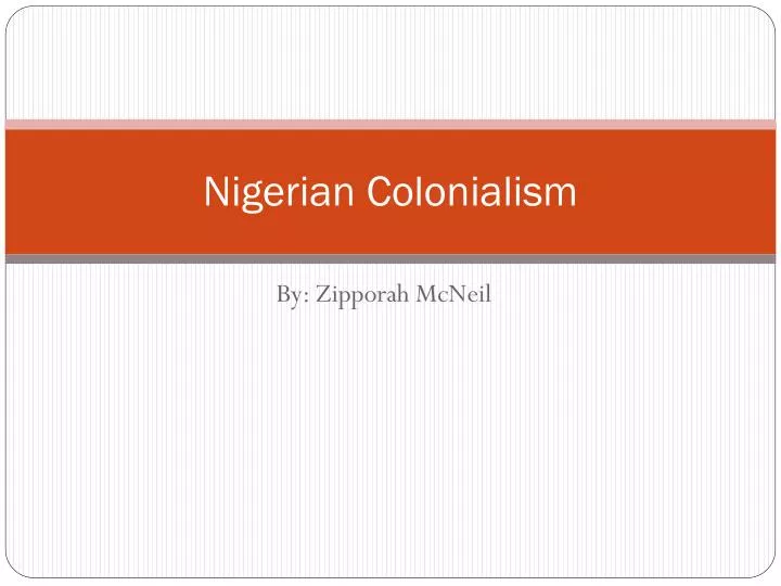 nigerian colonialism