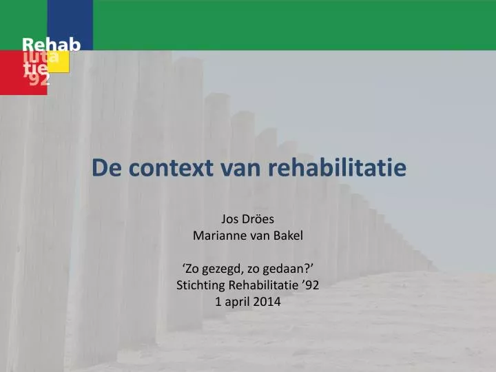 jos dr es marianne van bakel zo gezegd zo gedaan stichting rehabilitatie 92 1 april 2014