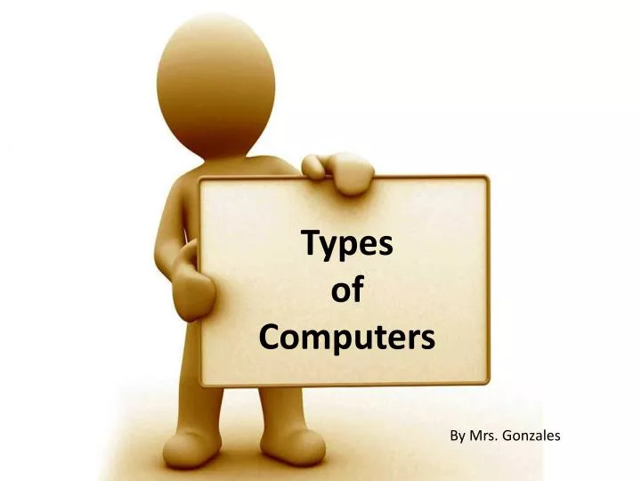 types of computers