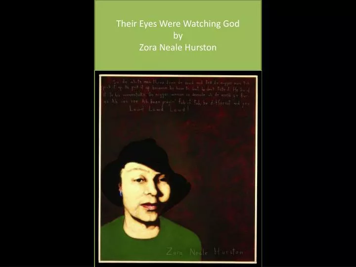 their eyes were watching god by zora neale hurston