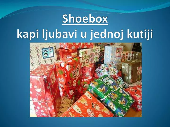 shoebox kapi ljubavi u jednoj kutiji