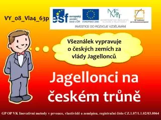 jagellonci na esk m tr n